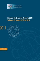 Dispute Settlement Reports 2011: Volume 10, Pages 5237-5612