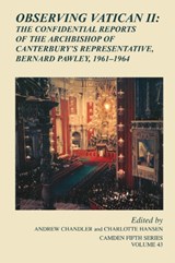 Observing Vatican II - Andrew Chandler ; Charlotte Hansen - 9781107052949