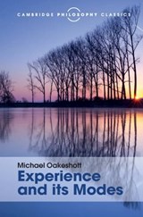 Experience and its Modes - OAKESHOTT,  Michael - 9781107113589