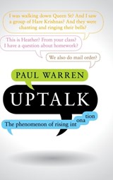 Uptalk - Paul (Victoria University of Wellington) Warren - 9781107123854