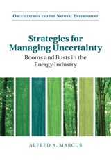 Strategies for Managing Uncertainty - Alfred A. (University of Minnesota) Marcus - 9781107191150