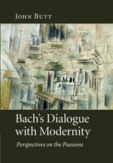 Bach's Dialogue with Modernity - John (University of Glasgow) Butt - 9781107404601