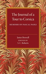 The Journal of a Tour to Corsica - James Boswell - 9781107502192