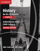 History for the IB Diploma Paper 2 - Allan Todd ; Sally Waller - 9781107558892