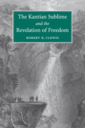 The Kantian Sublime and the Revelation of Freedom