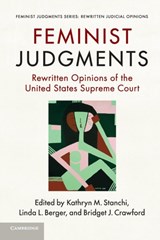Feminist Judgments - Kathryn M. Stanchi ; Linda L. Berger ; Bridget J. Crawford - 9781107565609