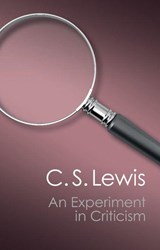 An Experiment in Criticism - C. S. Lewis - 9781107604728
