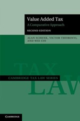 Value Added Tax - Alan Schenk ; Victor Thuronyi ; Wei Cui - 9781107617629