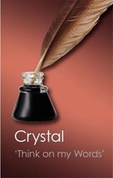 Think on my Words - David Crystal - 9781107617681