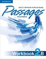 Passages Level 2 Workbook B - JACK C. (SOUTHEAST ASIAN MINISTERS OF EDUCATION ORGANIZATION (SEAMEO),  Thailand) Richards ; Chuck (Chubu University, Japan) Sandy - 9781107627802