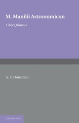 Astronomicon: Volume 5, Liber Quintus - M. Manilius - 9781107648050