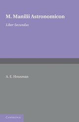 Astronomicon: Volume 2, Liber Secundus - M. Manilius - 9781107648081