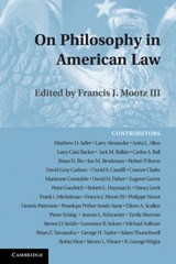 On Philosophy in American Law - Francis J.  (Samuel Weiss Distinguished Faculty Scholar and Professor of Law) Mootz III - 9781107661240