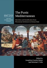 The Punic Mediterranean - QUINN,  Josephine Crawley (University of Oxford) ; Vella, Nicholas C. (University of Malta) - 9781107663787
