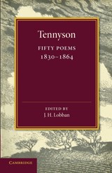 Fifty Poems - Alfred Lord Tennyson - 9781107678736