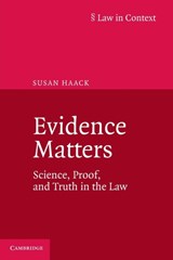 Evidence Matters - Susan (University of Miami) Haack - 9781107698345