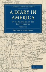 A Diary in America - Frederick Marryat - 9781108032421
