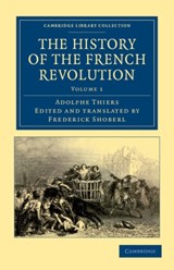 The History of the French Revolution - Adolphe Thiers - 9781108035262
