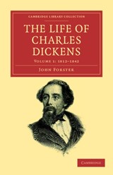 The Life of Charles Dickens - John Forster - 9781108039352