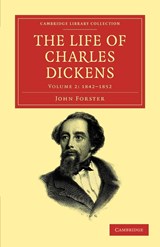 The Life of Charles Dickens - John Forster - 9781108039369