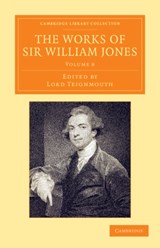 The Works of Sir William Jones - William Jones - 9781108055765