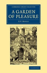 A Garden of Pleasure - Eleanor Vere Boyle - 9781108076609