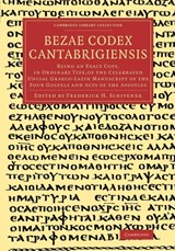 Bezae Codex Cantabrigiensis - Frederick Henry Ambrose Scrivener - 9781108083720