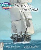 Cambridge Reading Adventures Hunters of the Sea 3 Explorers - Tony Bradman - 9781108400992