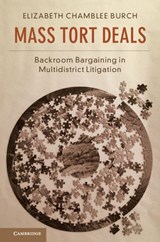 Mass Tort Deals - Elizabeth Chamblee Burch - 9781108404211