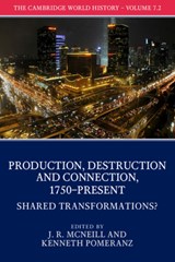 The Cambridge World History, Part 2, Shared Transformations? - J. R. (GEORGETOWN UNIVERSITY,  Washington DC) McNeill ; Kenneth (University of Chicago) Pomeranz - 9781108407762