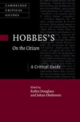 Hobbes's On the Citizen - Robin (King's College London) Douglass ; Johan (Universiteit van Amsterdam) Olsthoorn - 9781108421980
