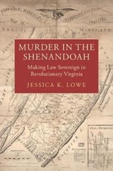 Murder in the Shenandoah - Jessica K. (University of Virginia) Lowe - 9781108432290