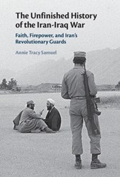 The Unfinished History of the Iran-Iraq War