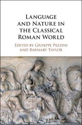 Language and Nature in the Classical Roman World