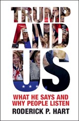 Trump and Us - RODERICK P. (UNIVERSITY OF TEXAS,  Austin) Hart - 9781108490818