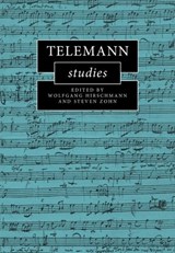 Telemann Studies - Wolfgang (Martin Luther-Universitat Halle-Wittenberg Hirschmann ; Steven (Temple University Zohn - 9781108493833