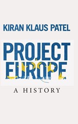 Project Europe - Kiran Klaus (Ludwig-Maximilians-Universitat Munchen) Patel - 9781108494960