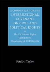 A Commentary on the International Covenant on Civil and Political Rights - Paul M. Taylor - 9781108498852