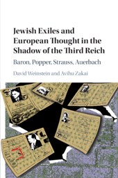 Jewish Exiles and European Thought in the Shadow of the Third Reich
