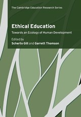 Ethical Education - Scherto (University of Sussex) Gill ; Garrett (College of Wooster Thomson - 9781108708654