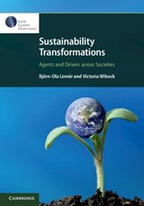 Sustainability Transformations - BJOERN-OLA (LINKOEPINGS UNIVERSITET,  Sweden) Linner ; Victoria (Linkoepings Universitet, Sweden) Wibeck - 9781108720373