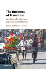 The Business of Transition - MELISSA (UNIVERSITY OF NEW SOUTH WALES,  Sydney) Crouch - 9781108731409