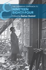 The Cambridge Companion to Nineteen Eighty-Four - Nathan (University of Birmingham) Waddell - 9781108814713