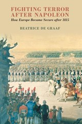 Fighting Terror after Napoleon - Beatrice (Universiteit Utrecht de Graaf - 9781108816205