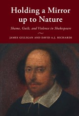 Holding a Mirror up to Nature - James (New York University) Gilligan ; David A.J. Richards - 9781108833394