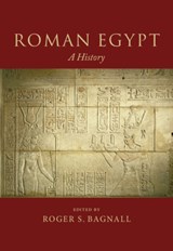 Roman Egypt - Roger S. (New York University) Bagnall - 9781108844901