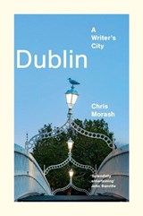 Dublin - Christopher (Trinity College Dublin) Morash - 9781108926942
