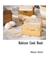 Rubicon Cook Book - Rubicon Church - 9781117890395