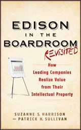 Edison in the Boardroom Revisited - Suzanne S. Harrison ; Patrick H. Sullivan - 9781118004531