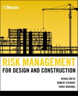 Risk Management for Design and Construction - Ovidiu Cretu ; Robert B. Stewart ; Terry Berends - 9781118028636